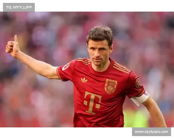 托马斯·穆勒幽默感与队友关系的独特魅力与球队凝聚力的推动作用